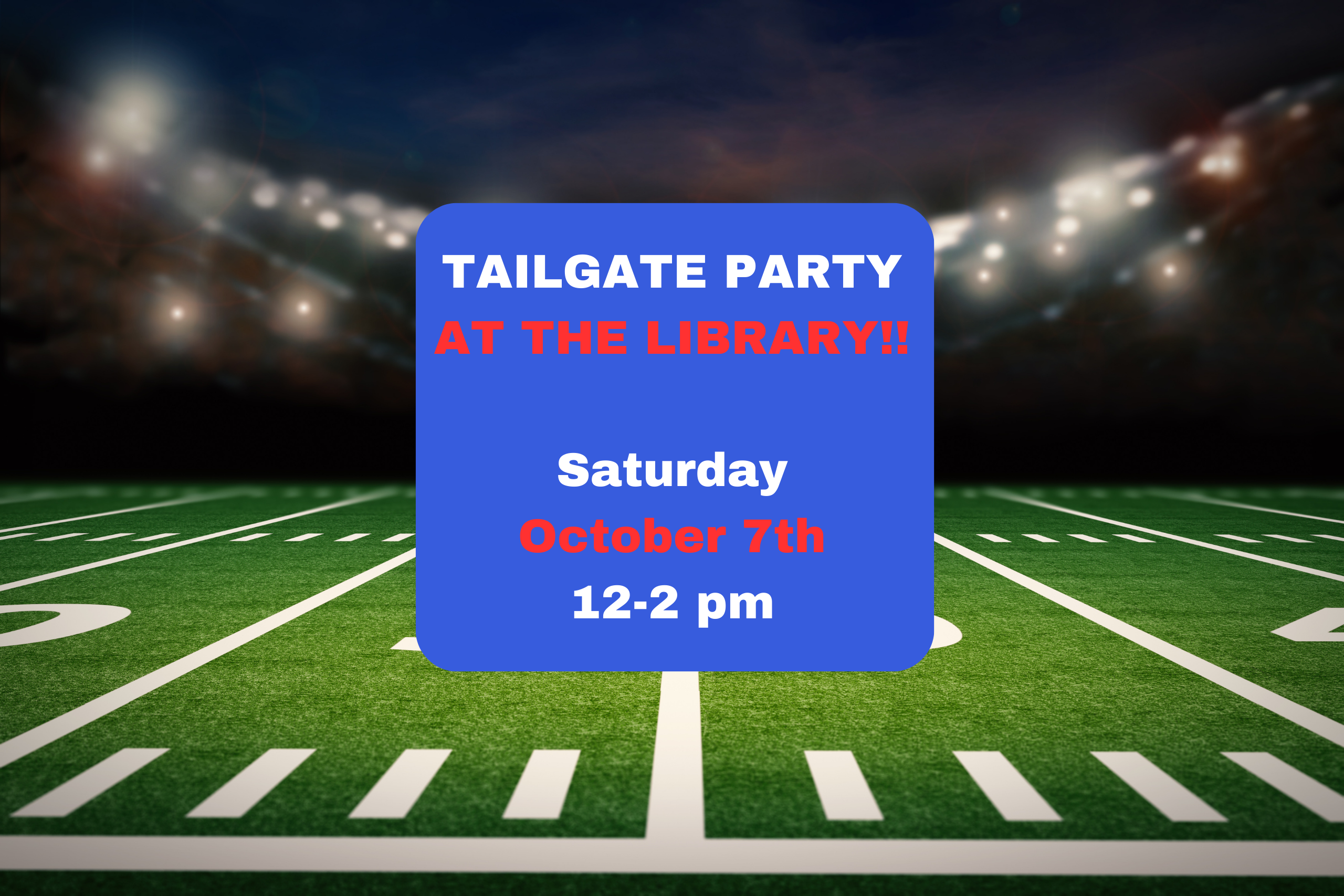 Tailgate Party at the Library