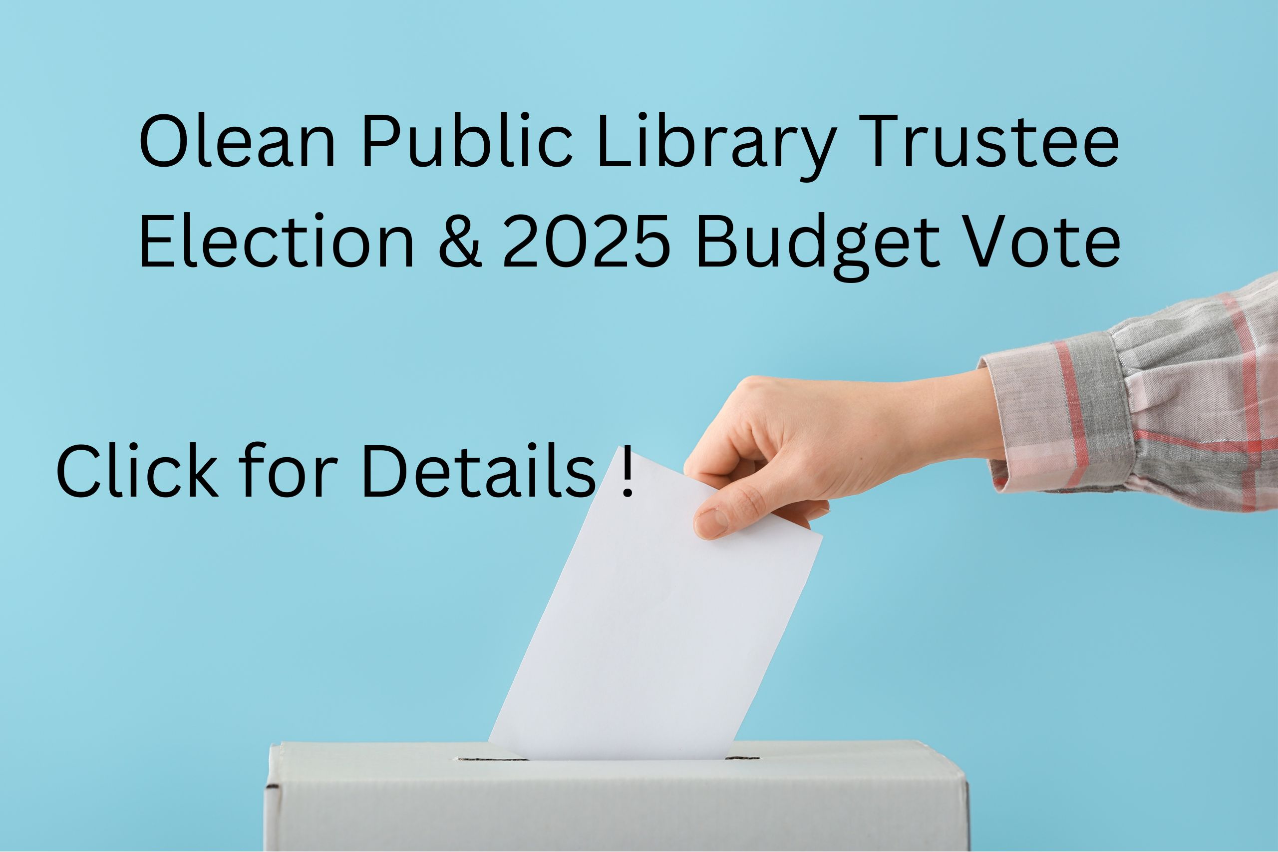 Olean Public Library Trustee Election & 2025 Budget Vote