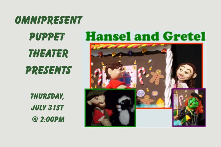 Omnipresent Puppet Theater presents Hansel and Gretel